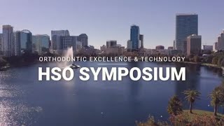 2020 Orthodontic Excellence & Technology HSO Symposium | Orlando, FL