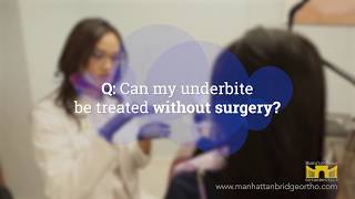 Underbite Correction without Surgery? Q & A Session at Manhattan Bridge Orthodontics