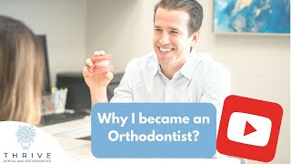 Why You Should Become an Orthodontist